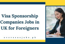 Visa Sponsorship Companies Jobs in UK for Foreigners