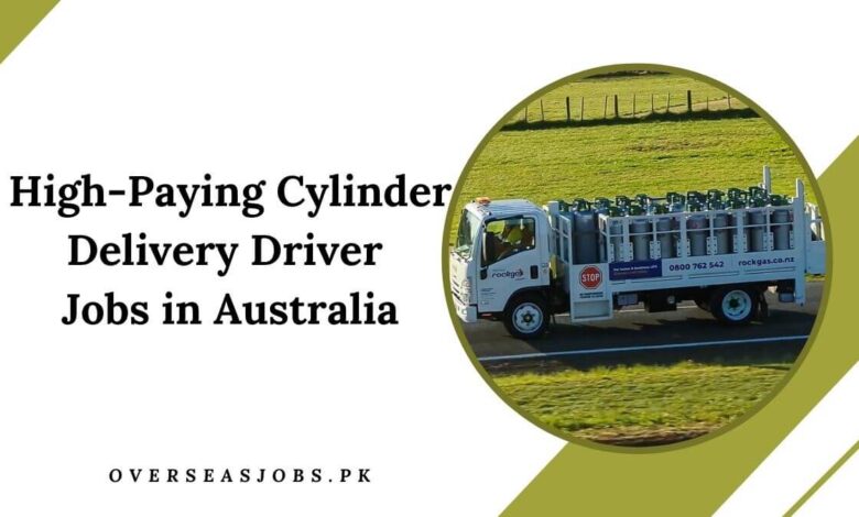 High-Paying Cylinder Delivery Driver Jobs in Australia