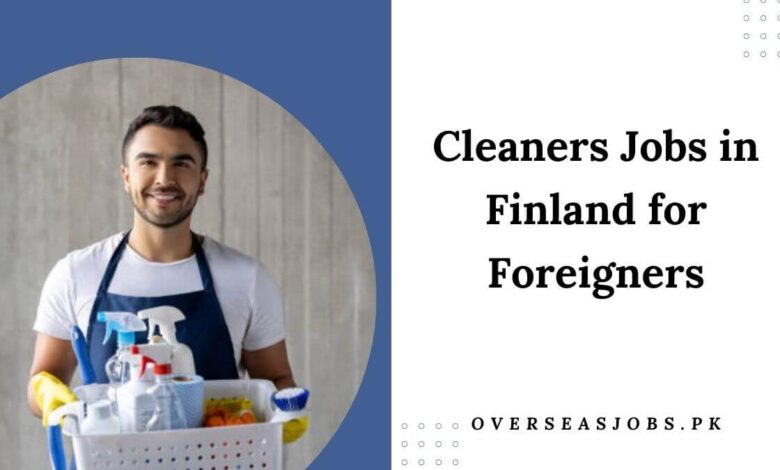 Cleaners Jobs in Finland for Foreigners